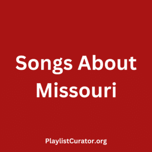 Songs About Missouri