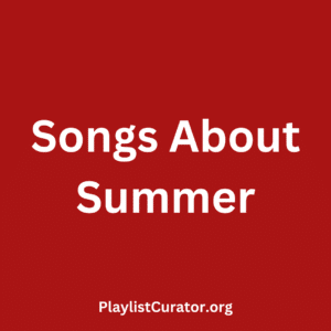Songs About Summer