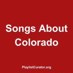 Songs About Colorado