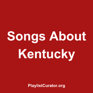 Songs About Kentucky